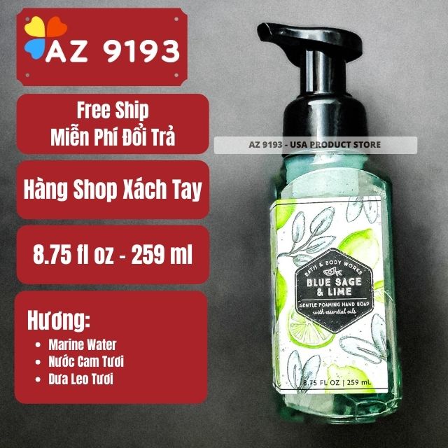 Nước Rửa Tay Bath & Body Works (BBW) BLUE SAGE & LIME Dạng Bọt 259ml