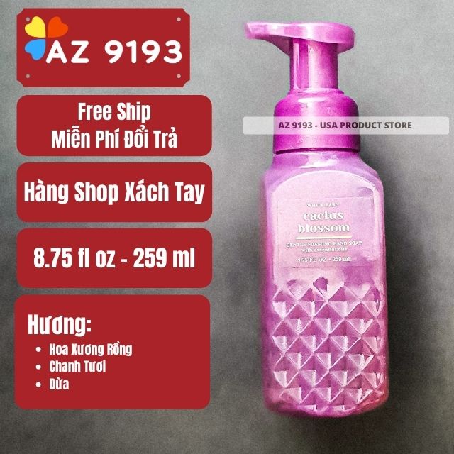 Nước Rửa Tay Bath & Body Works (BBW) CACTUS BLOSSOM Dạng Bọt 259ml