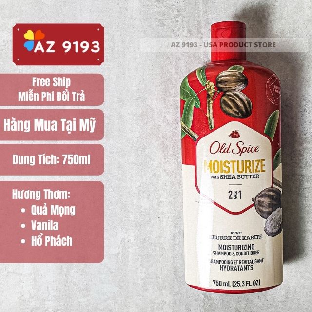 Dầu Gội Nam 2 trong 1 Old Spice MOISTURIZE with Shea Butter 750ml (23.5 oz)