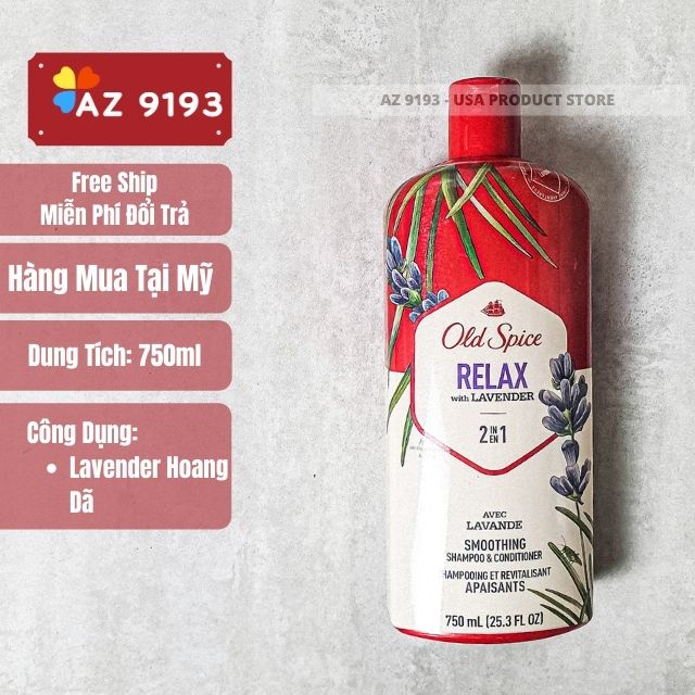 Dầu Gội Nam 2 trong 1 Old Spice RELAX with Lavender 750ml (23.5 oz)