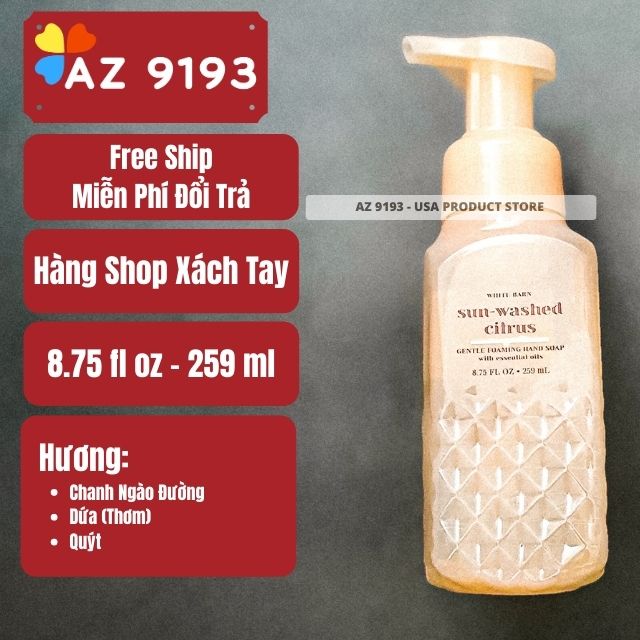 Nước Rửa Tay Bath & Body Works (BBW) SUN-WASHED CITRUS Dạng Bọt 259ml