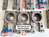 Gối trục ép cúi FA316-0329A