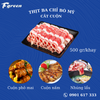 Thịt Ba chỉ Bò Mỹ Bào mỏng tiện lợi (Trọng lượng 500gr/ Khay)