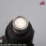 Béc phun BRT Honda 150cc 10%