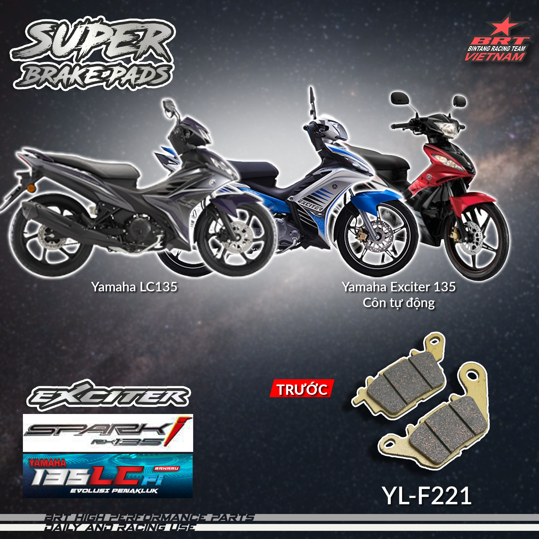 Bố thắng Super Brake Pad dành cho xe LC135 / Exciter135 Côn Tự Động
