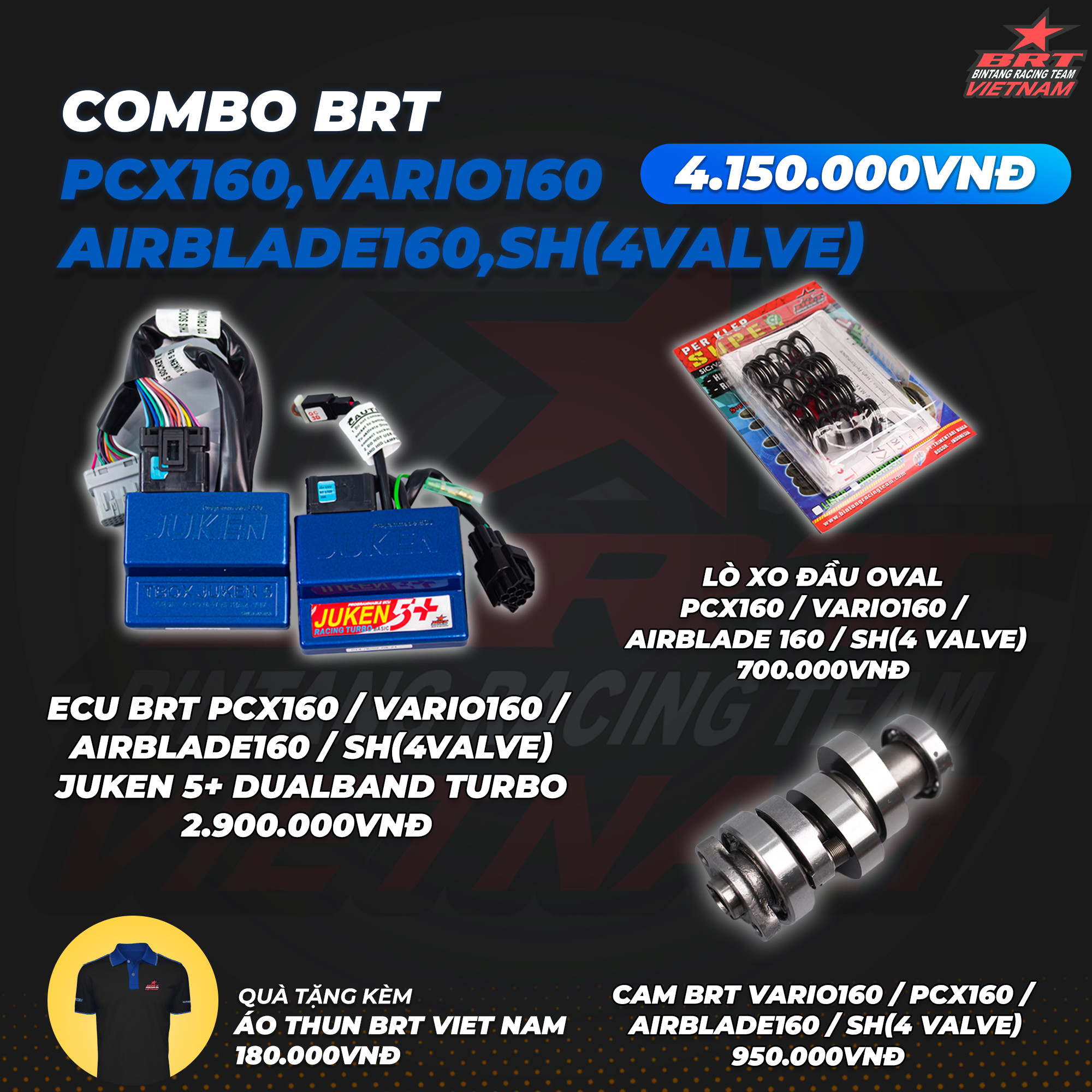  Combo PCX160, Vario160, AirBlade160,SH 4 Valve - Tặng kèm áo thun BRT Viet Nam 