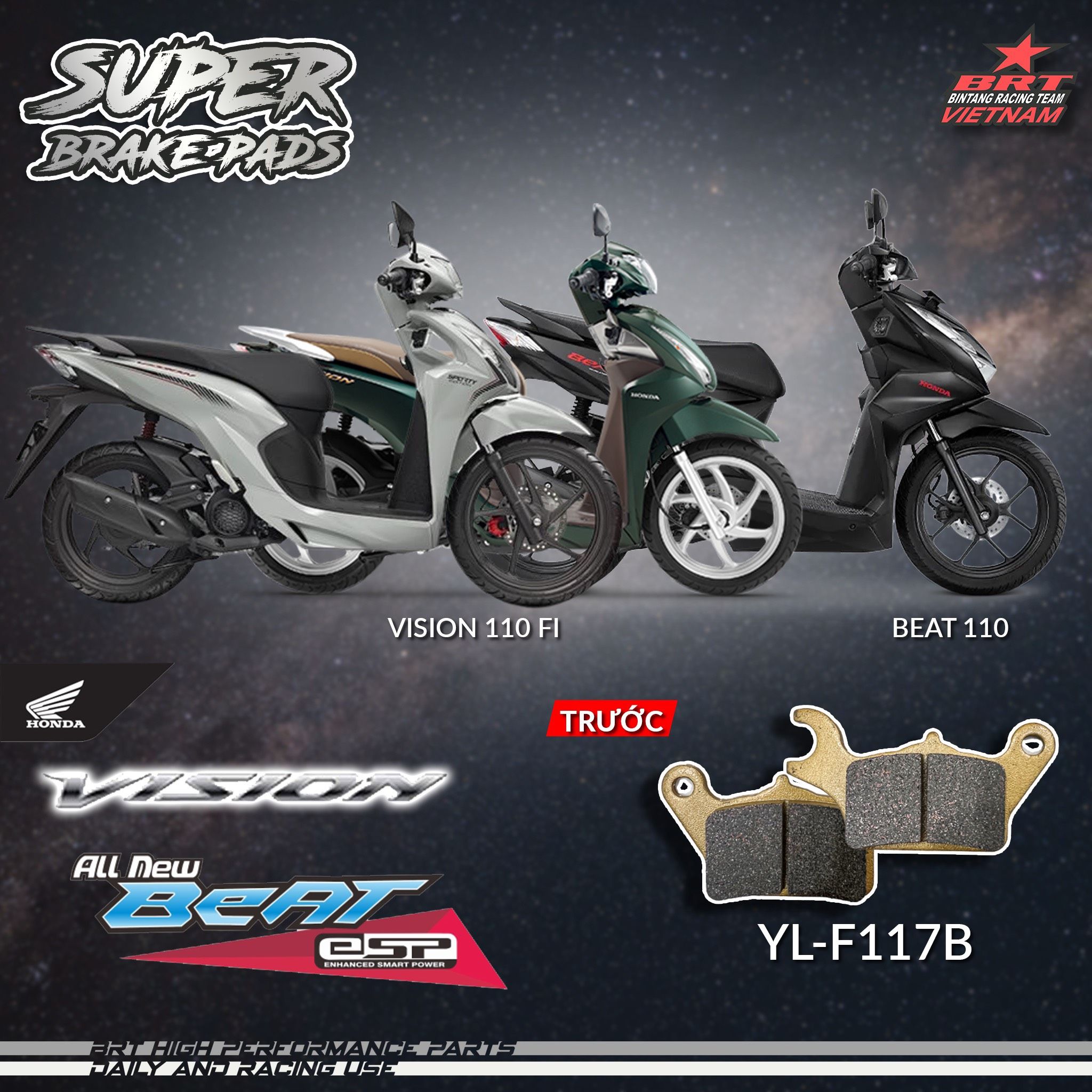 Bố thắng BRT Super Brake Pad dành cho xe Vision Fi / Beat 110