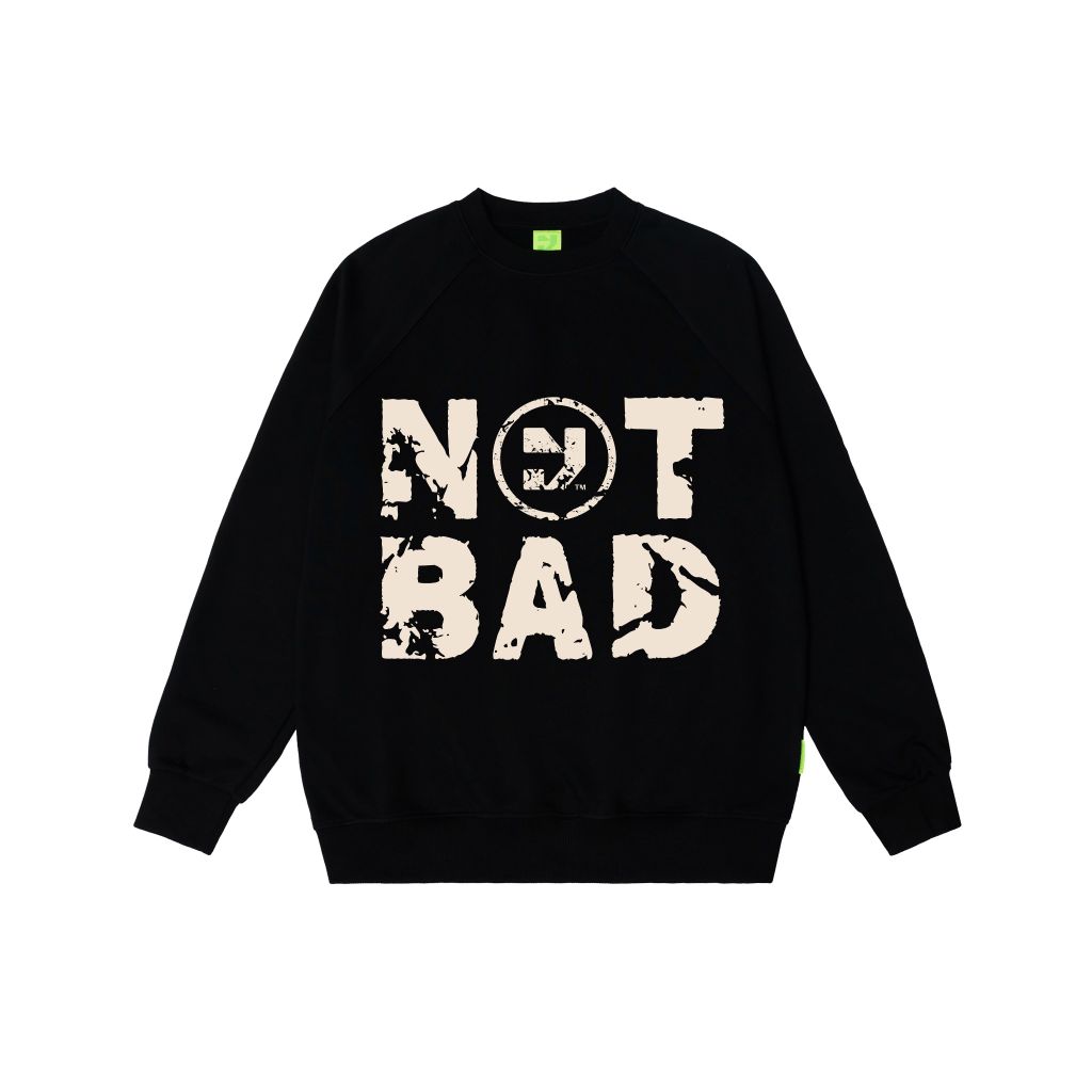  Áo Sweater Unisex ONYOU Not Bad SW006 