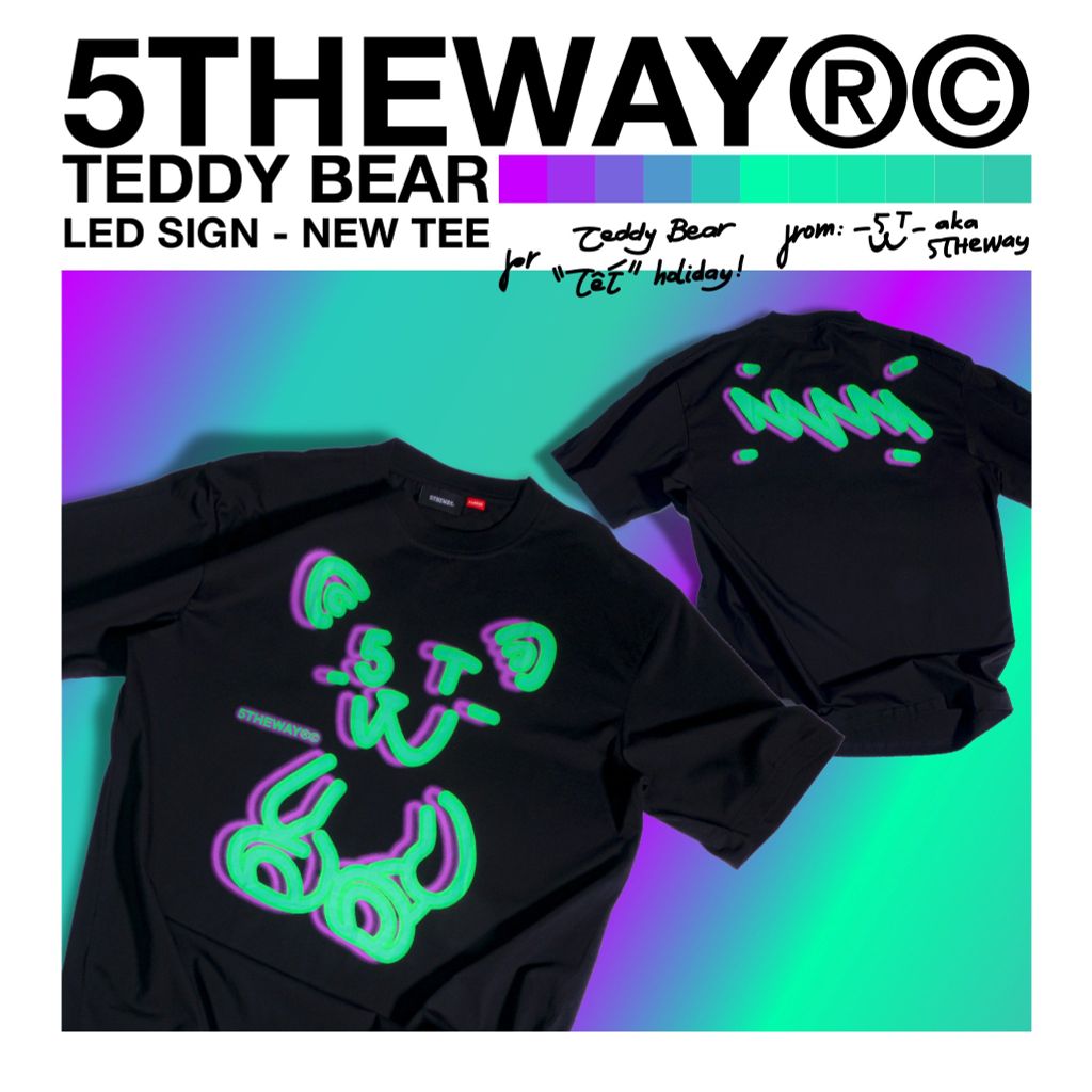  Áo Thun Unisex 5THEWAY® LED SIGN /teddy bear/ NEW TEE™ 