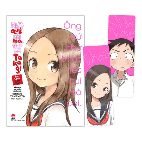 Nhất Quỷ Nhì Ma, Thứ Ba Takagi - Fanbook Chính Thức: Kế Hoạch Tác Chiến Của Takagi!