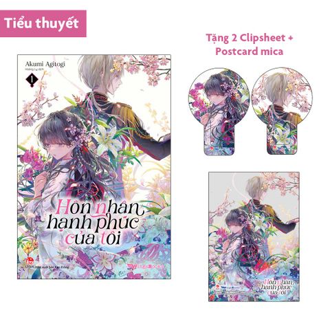 Hôn Nhân Hạnh Phúc Của Tôi (Light Novel) Tập 1