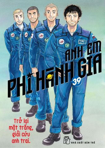 Anh em phi hành gia tập 39