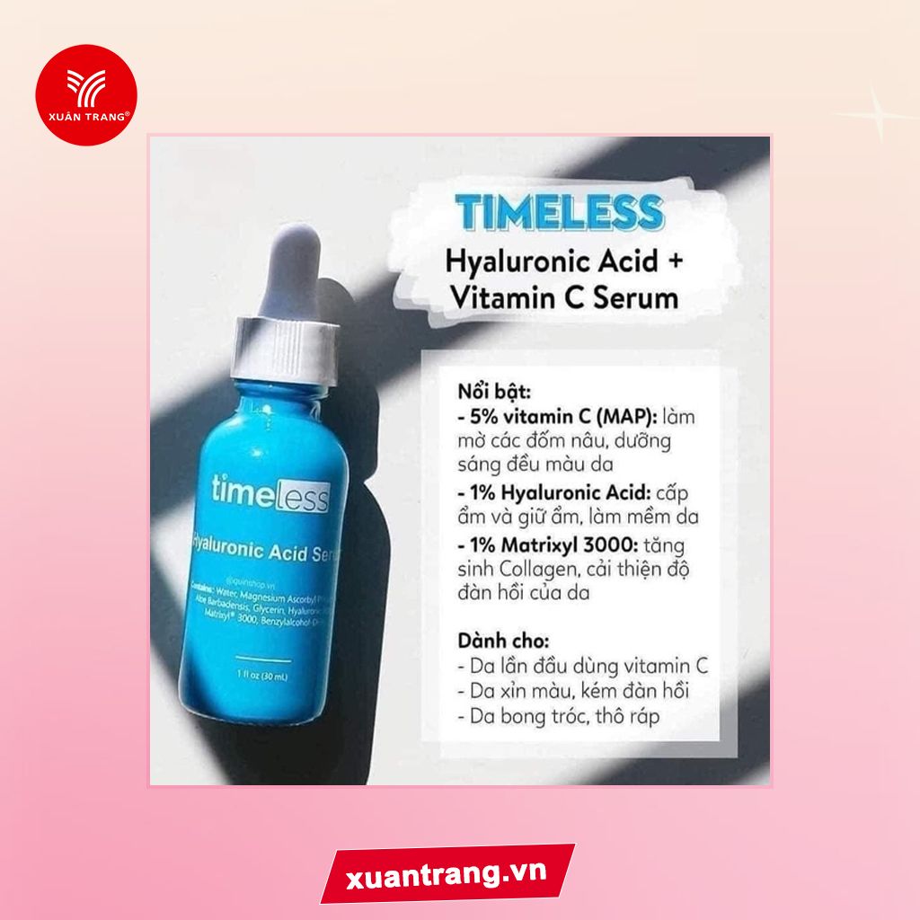 Timeless_Serum HA + Vitamin C Cấp Ẩm, Làm Sáng Da 30ml