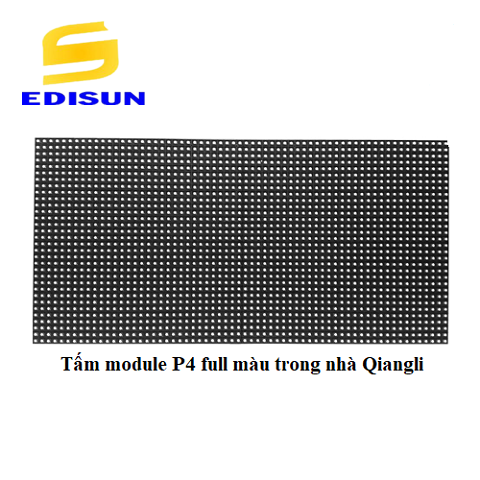 Tấm module P4 full màu trong nhà Qiangli