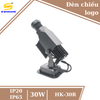 Đèn chiếu logo ngoài trời giá xưởng 30W HK-30R