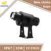 Đèn chiếu logo ngoài trời giá xưởng 35W YF-TM35