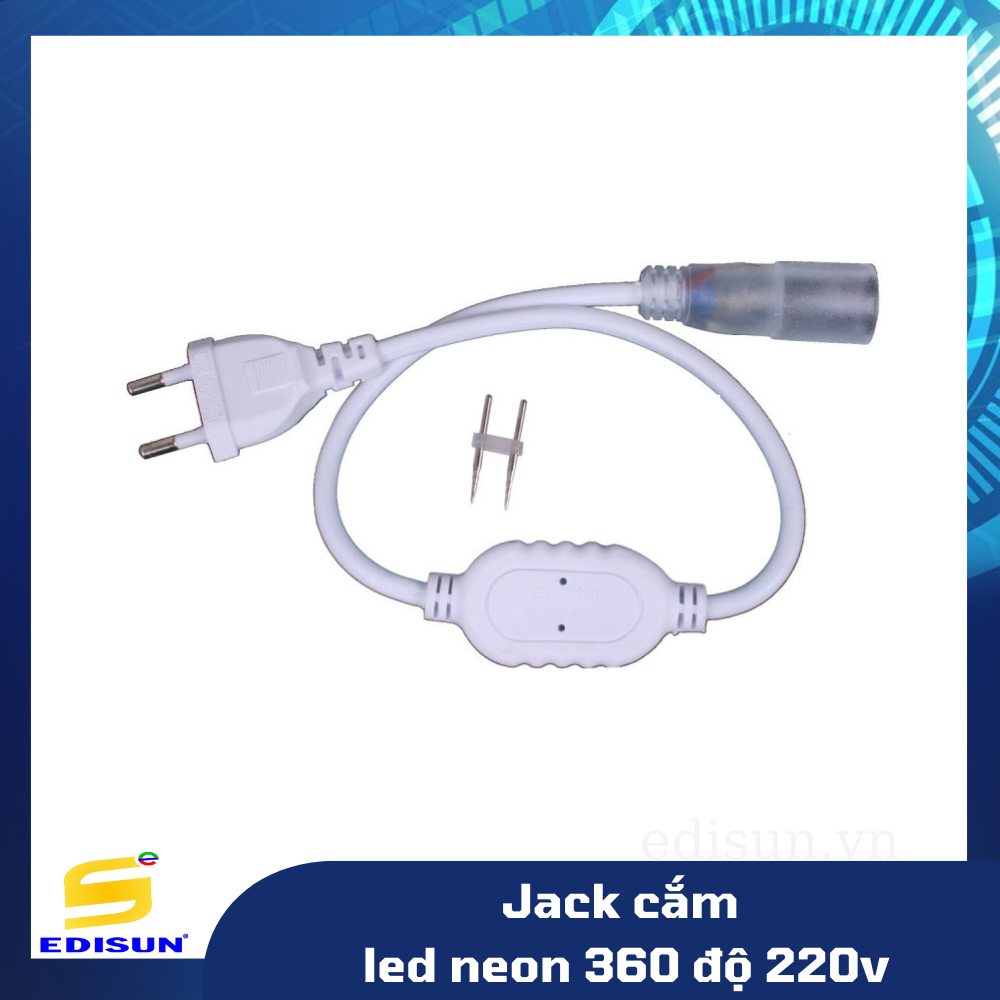 Jack cắm led dây neon 360 độ 220V