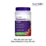  Kẹo Dẻo Hỗ Trợ Ngủ Ngon Tròn Giấc NATROL Melatonin 5mg - 180 viên 