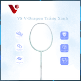 Vợt Cầu Lông VS V-DRAGON