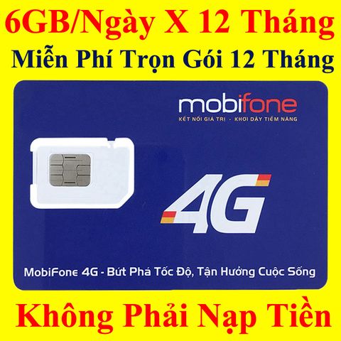 Sim 4G Mobifone 12Max90 6GB/Ngày x 12 Tháng