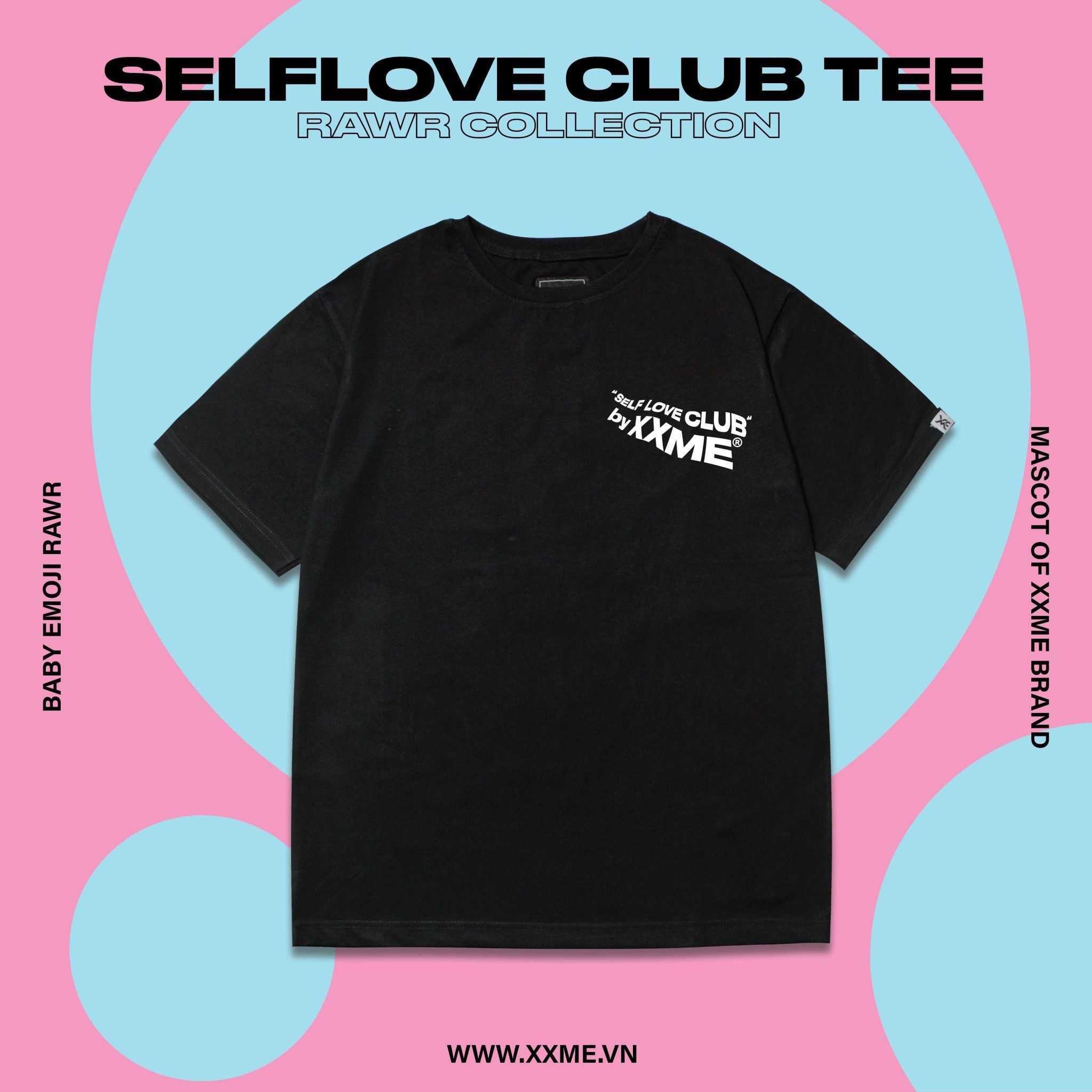  Áo Thun RAWR Self Love Club Tshirt - Black 