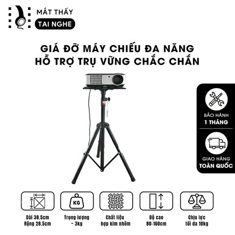 Chân giá máy chiếu đa năng - Trụ vững chắc chắn, loại cao cấp siêu cứng, chịu lực tốt