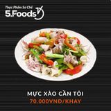  Mực xào cần tỏi (sơ chế) 