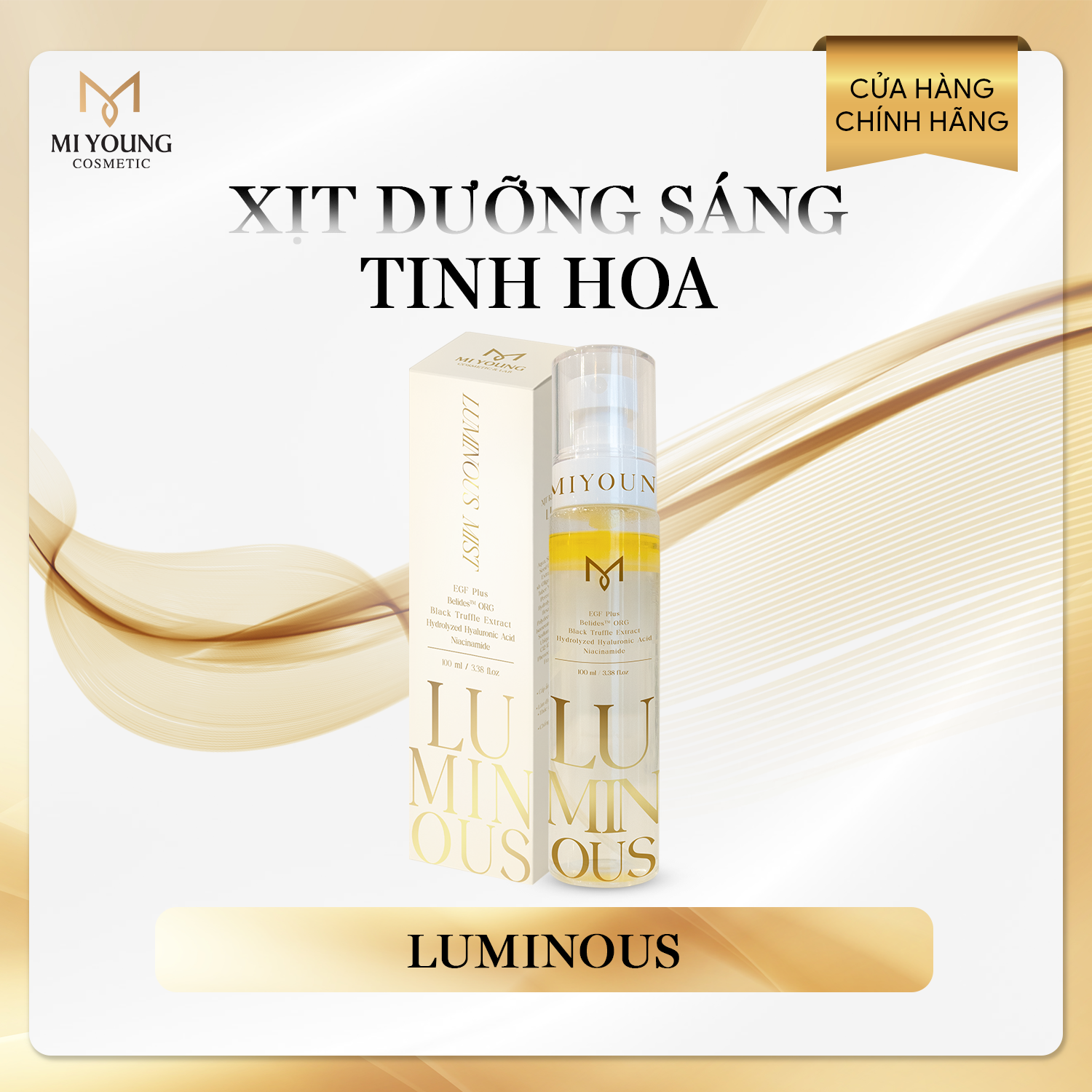 XỊT DƯỠNG SÁNG TINH HOA LUMINOUS