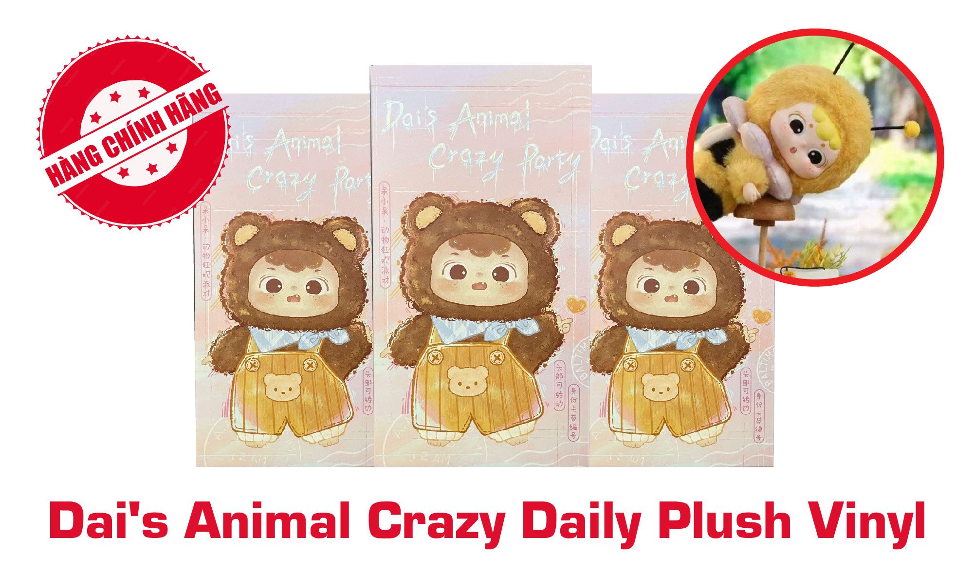 Blind box hộp mù tiệc thú bông Dai's Animal Crazy Daily Plush Vinyl Blind box chính hãng Cute Studio BL016