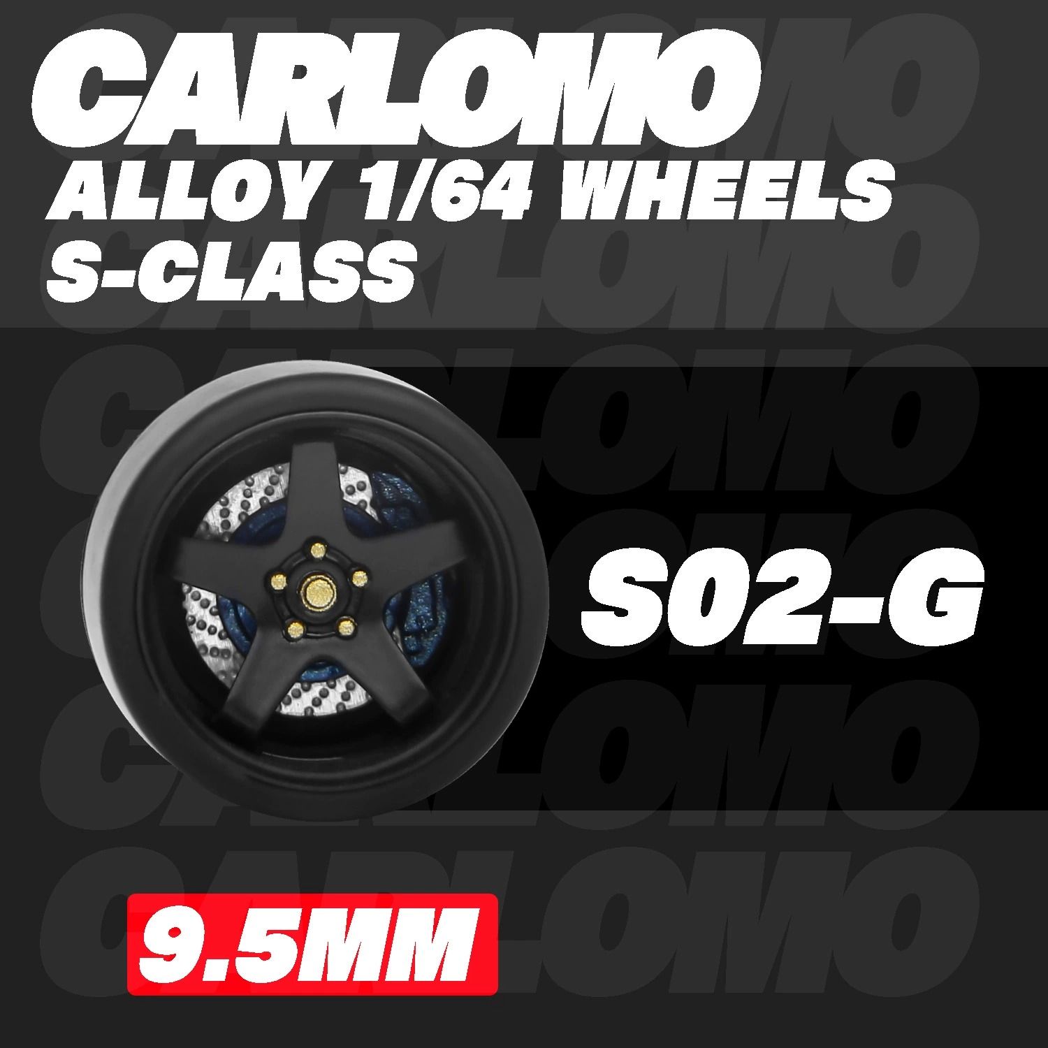 Phụ kiện độ bánh cho xe mô hình Carlomo Wheels S-Class kích thước 9,5mm bằng kim loại tỉ lệ 1:64 Carlomo S0