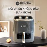 Nồi chiên không dầu 6L Mishio MK408 – Màu Xám Sang Trọng, Bảo Hành 24 Tháng
