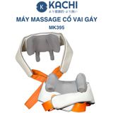 Máy massage cổ vay gáy 4D Kachi MK395 mô phỏng bàn tay người, chạy pin không dây tiện lợi