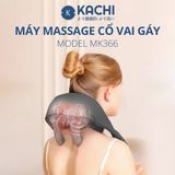  Máy Massage Cổ Vai Gáy Kachi MK366 bi lăn 4D 