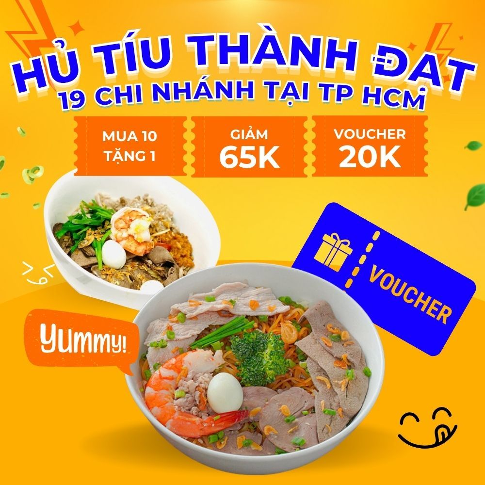 Voucher Hủ tíu nam vang Thành Đạt mua 10 tặng 1 (các chi nhánh tại TP HCM)