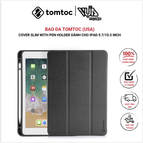  ỐP BAO DA TOMTOC (USA) SMART COVER SLIM WITH PEN HOLDER Dành Cho IPAD 9.7/10.5 Inch 