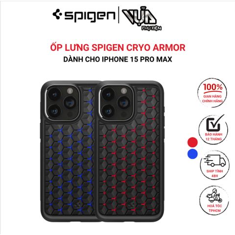  ỐP LƯNG SPIGEN DÀNH CHO IPHONE 15 PRO MAX CRYO ARMOR 