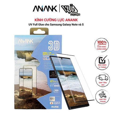  Kính cường lực ANANK UV Full Glue cho Samsung Galaxy Note và S ôm sát bám chắc chắn 