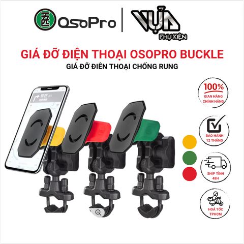  Giá đỡ điện thoại xe máy, moto chống rung OsoPro Buckle (THÁO LẮP NHANH) chống sốc Xoay 360 
