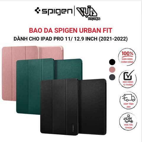  BAO DA SPIGEN URBAN FIT DÀNH CHO IPAD PRO 11/ 12.9 INCH (2021-2022) Khả năng chống sốc tuyệt vời, bảo vệ 