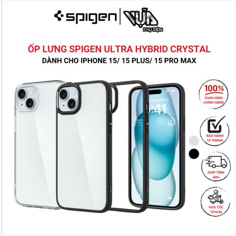  ỐP LƯNG SPIGEN DÀNH CHO IPHONE 15 /15 PLUS/ 15 PRO/ 15 PRO MAX ULTRA HYBRID CRYSTAL TRONG SUỐT 