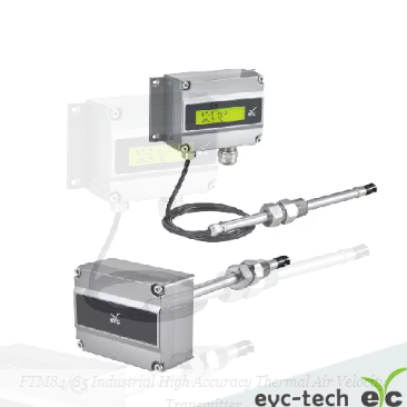 FTM84/85 Industrial High Accuracy Thermal Air Velocity Transmitter