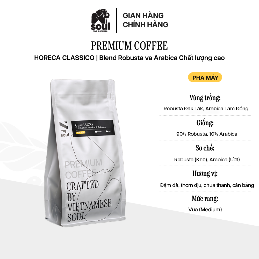 CÀ PHÊ CHẤT LƯỢNG CAO - PHA MÁY - CLASSICO