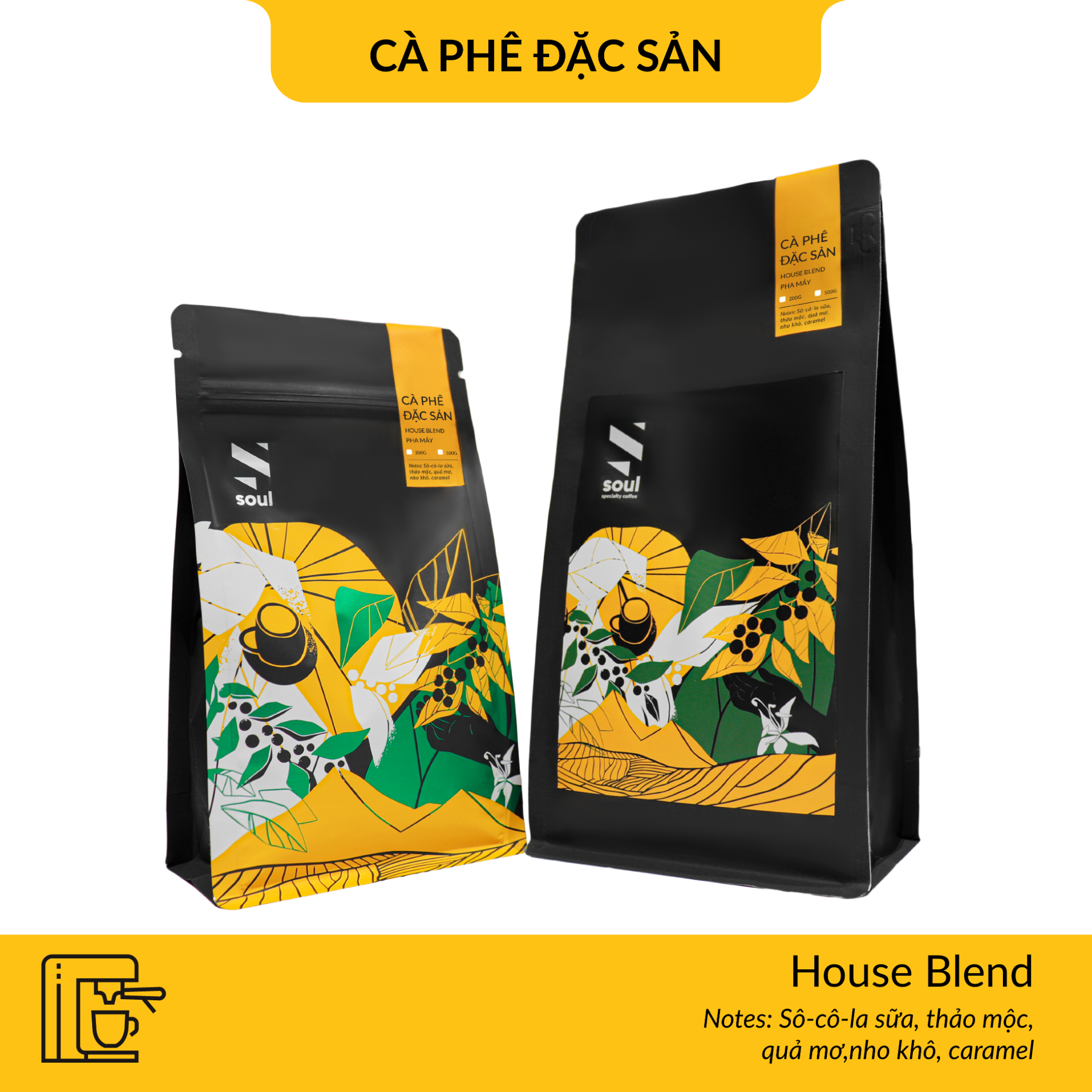  CÀ PHÊ ĐẶC SẢN - HOUSE BLEND - PHA MÁY 