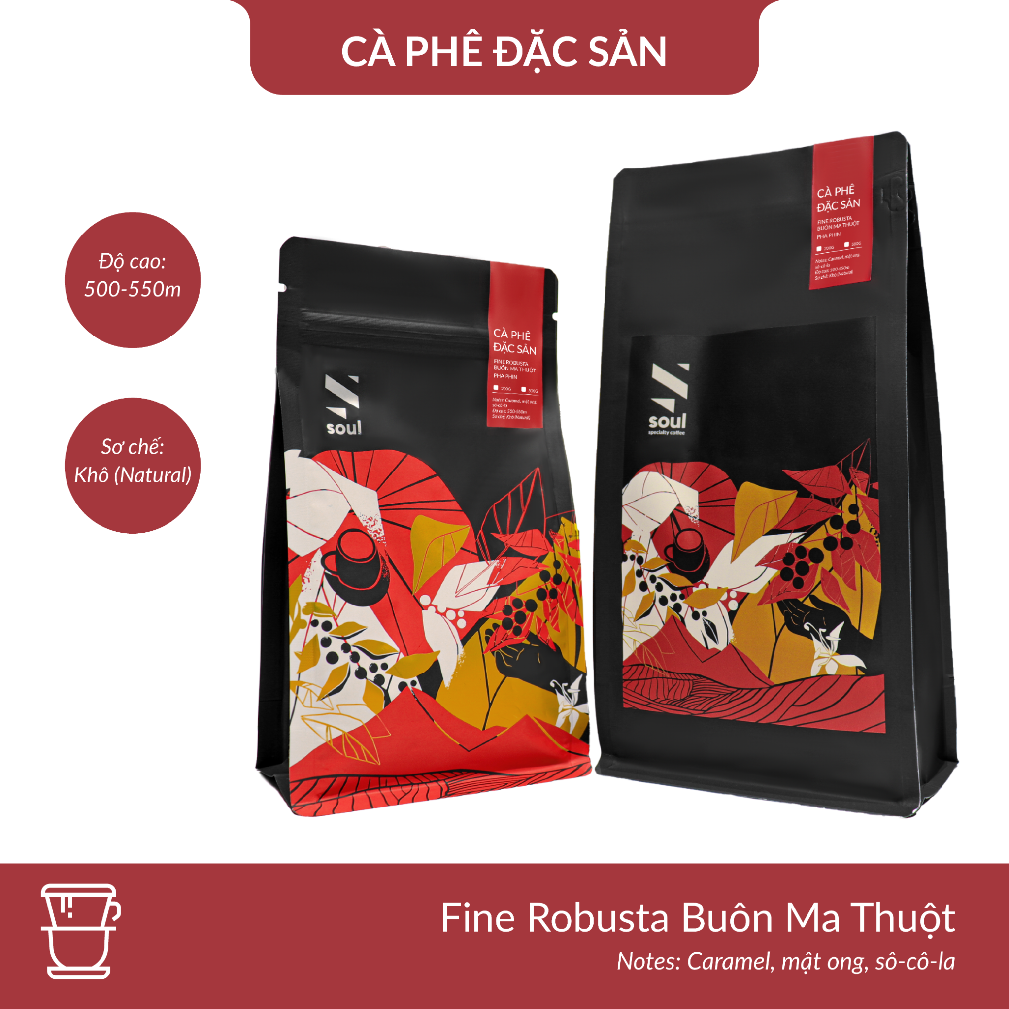  CÀ PHÊ ĐẶC SẢN - FINE ROBUSTA BUÔN MA THUỘT - PHA PHIN 