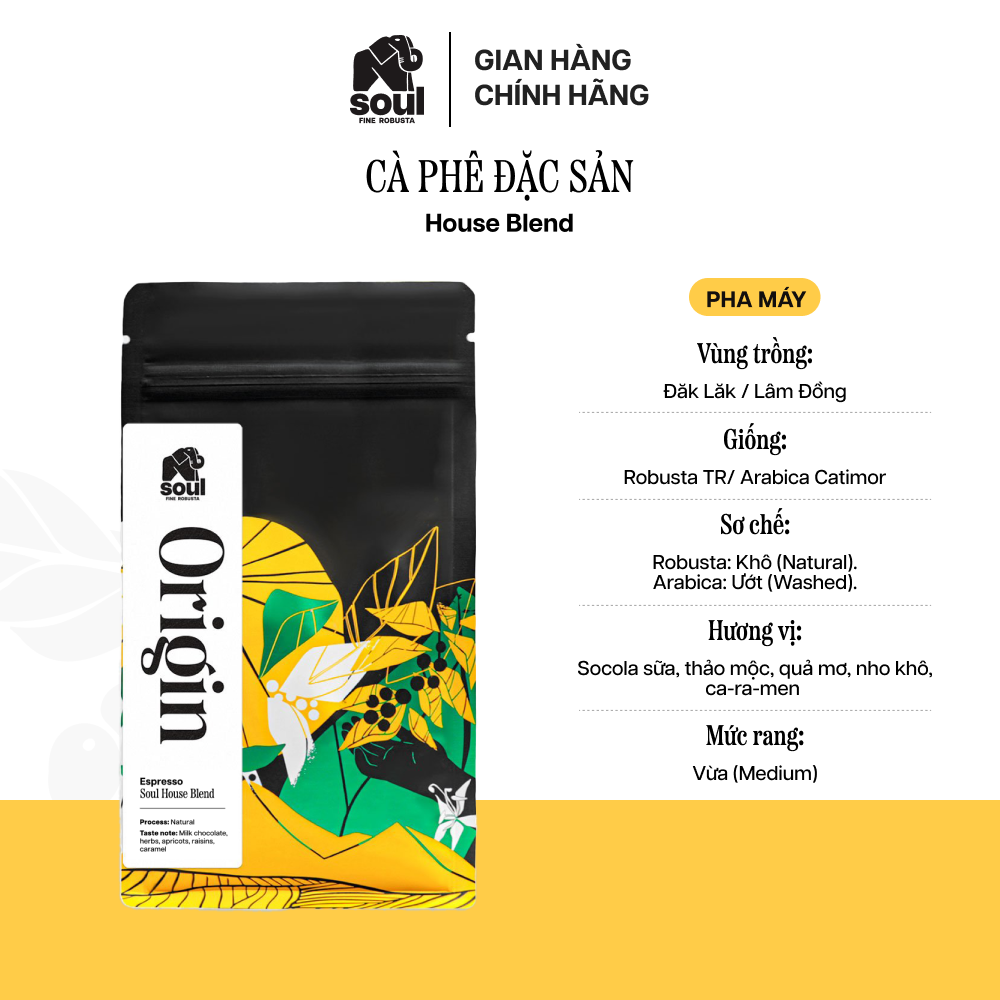 CÀ PHÊ ĐẶC SẢN - HOUSE BLEND - PHA MÁY