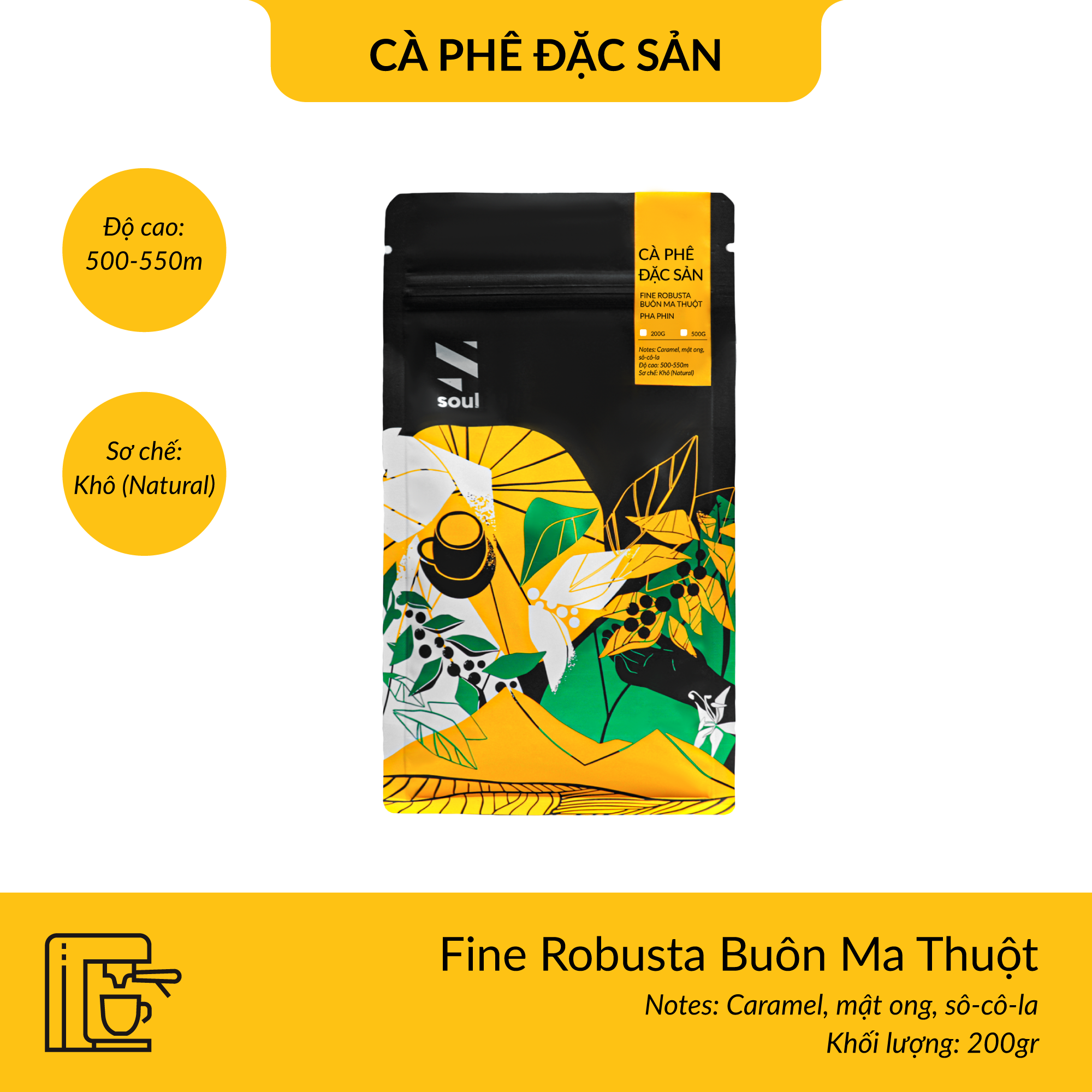 CÀ PHÊ ĐẶC SẢN - FINE ROBUSTA BUÔN MA THUỘT - PHA MÁY