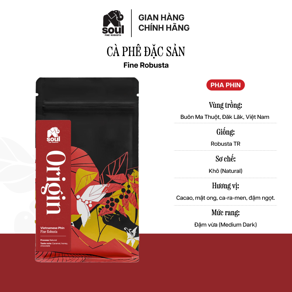 CÀ PHÊ ĐẶC SẢN - FINE ROBUSTA BUÔN MA THUỘT - PHA PHIN