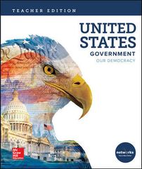 United States Government: Our Democracy, Teacher Edition