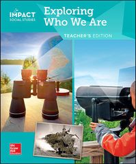 IMPACT Social Studies, Exploring Who We Are, Grade 2, Teacher’s Edition