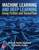 Machine Learning and Deep Learning Using Python and TensorFlow (Sách Digital)